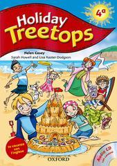 Holiday Treetops per la 4a classe. con CD audio. Per la 4ª classe elementare Holiday Treetops per la 4a classe. con CD audio. Per la 4ª classe elementare