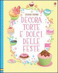 Decora torte e dolci delle feste