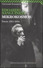 Mikrokosmos. Poesie 1951-2004 Mikrokosmos. Poesie 1951-2004