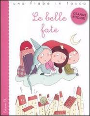 Le belle fate Le belle fate