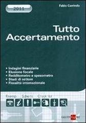 Tutto accertamento 2011 Tutto accertamento 2011