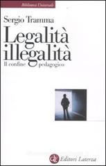 Legalit�, illegalit�. Il confine pedagogico