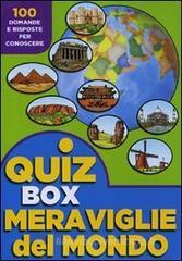 Meraviglie del mondo. 100 domande e risposte per conoscere. Con gadget