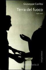 Terra del fuoco (1987-2007)