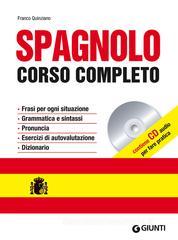 Spagnolo. Corso completo. Con CD Audio Spagnolo. Corso completo. Con CD Audio