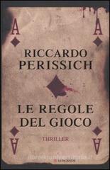 Le regole del gioco Le regole del gioco
