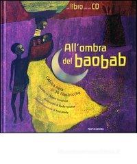 All'ombra del baobab. L'Africa nera in 30 filastrocche. Con CD audio