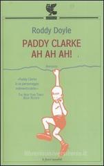 Paddy Clarke ah ah ah! Paddy Clarke ah ah ah!