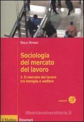 Sociologia del mercato del lavoro vol.1 Sociologia del mercato del lavoro vol.1