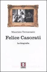 Felice Casorati. La biografia Felice Casorati. La biografia
