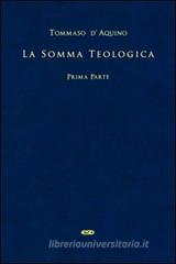 La somma teologica. Testo latino a fronte vol.1