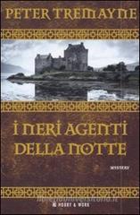 I neri agenti della notte I neri agenti della notte