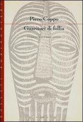 Guaritori di follia. Storie dell'altopiano Dogon