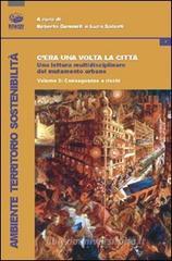 C'era una volta la citt�. Una lettura multidisciplinare del mutamento urbano vol.2