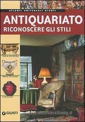 Antiquariato. Riconoscere gli stili
