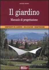 Il giardino. Manuale di progettazione