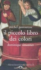 Il piccolo libro dei colori Il piccolo libro dei colori