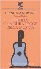 L' Emilia o la dura legge della musica