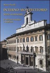 Interno Montecitorio. Storie sconosciute Interno Montecitorio. Storie sconosciute