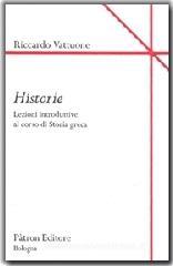 Histor�e. Lezioni introduttive al corso di storia greca