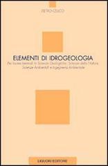 Elementi di idrogeologia per lauree in scienze geologiche, scienze della natura, scienze ambientali e ingegneria ambientale Elementi di idrogeologia per lauree in scienze geologiche, scienze della natura, scienze ambientali e ingegneria ambientale