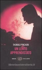 Un lento apprendistato Un lento apprendistato