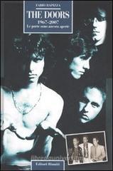 The Doors. 1967-2007. Le porte sono ancora aperte The Doors. 1967-2007. Le porte sono ancora aperte