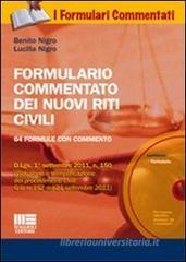 Formulario commentato dei nuovi riti civili Formulario commentato dei nuovi riti civili