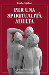 Per una spiritualit� adulta