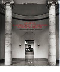 Cremona. Il Museo Civico Ala Ponzone in palazzo Affaitati. Il contributo museografico di Antonio Piva. Ediz. italiana e inglese Cremona. Il Museo Civico Ala Ponzone in palazzo Affaitati. Il contributo museografico di Antonio Piva. Ediz. italiana e inglese