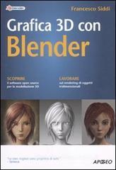 Grafica 3D con Blender Grafica 3D con Blender