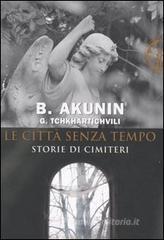 Le cittā senza tempo Le cittā senza tempo