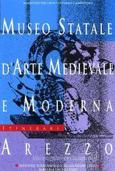 Museo statale d'arte medievale e moderna, Arezzo