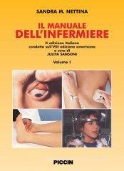 Il manuale dell'infermiere. Ediz. italiana e inglese Il manuale dell'infermiere. Ediz. italiana e inglese
