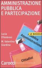 Amministrazione pubblica e partecipazione Amministrazione pubblica e partecipazione