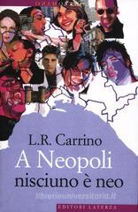 A Neopoli nisciuno è neo A Neopoli nisciuno è neo