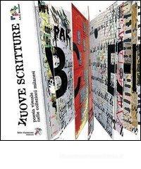 �Nuove� scritture. Poesia visuale nelle collezioni milanesi