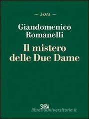 I misteri delle due dame
