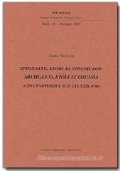 Ipponatte, Apodidi Strasburgo. Archiloco, Epodi di Colonia