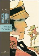 Corto Maltese. ...E riparleremo dei gentiluomini di fortuna