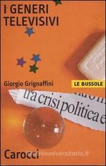 I generi televisivi I generi televisivi