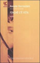 Finché c'è vita Finché c'è vita