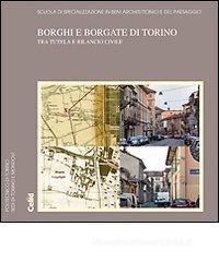 Borghi e borgate di Torino tra tutela e rilancio civle