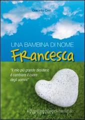 Una bambina di nome Francesca