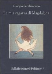 La mia ragazza di Magdalena La mia ragazza di Magdalena