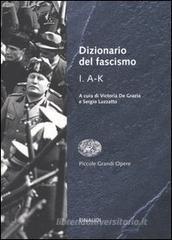 Dizionario del fascismo vol.1 Dizionario del fascismo vol.1