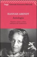 Antologia. Pensiero, azione e critica nellepoca dei totalitarismi. eBook