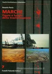 Marche. Figure e luoghi della trasformazione
