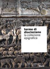Terme di Diocleziano. La collezione epigrafica Terme di Diocleziano. La collezione epigrafica