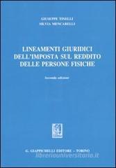 Lineamenti giuridici dell'imposta sul reddito delle persone fisiche Lineamenti giuridici dell'imposta sul reddito delle persone fisiche
